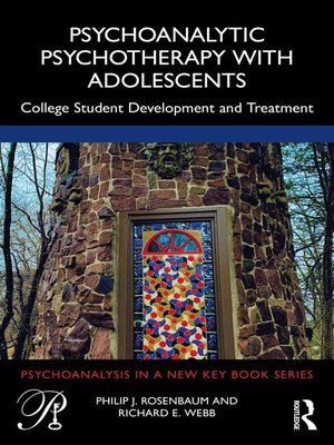 cover image of Psychoanalytic Psychotherapy with Adolescents